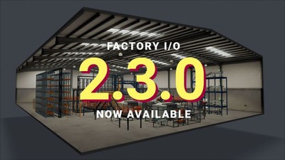 Factory I/O 2.3.0 now available